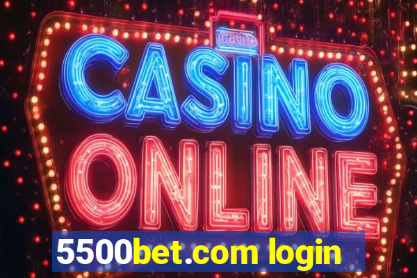 5500bet.com login